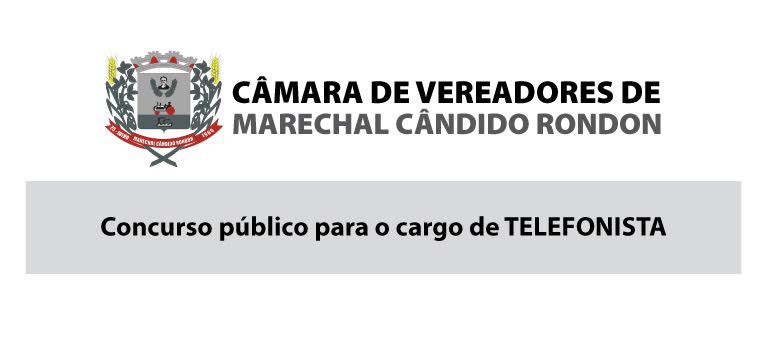 EDITAIS DO CONCURSO PÚBLICO - CARGO DE TELEFONISTA