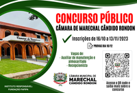 Inscrições ao concurso público da Câmara de Marechal Rondon encerram segunda-feira